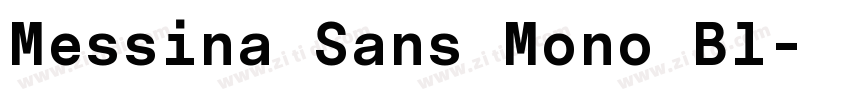 Messina Sans Mono Bl字体转换
